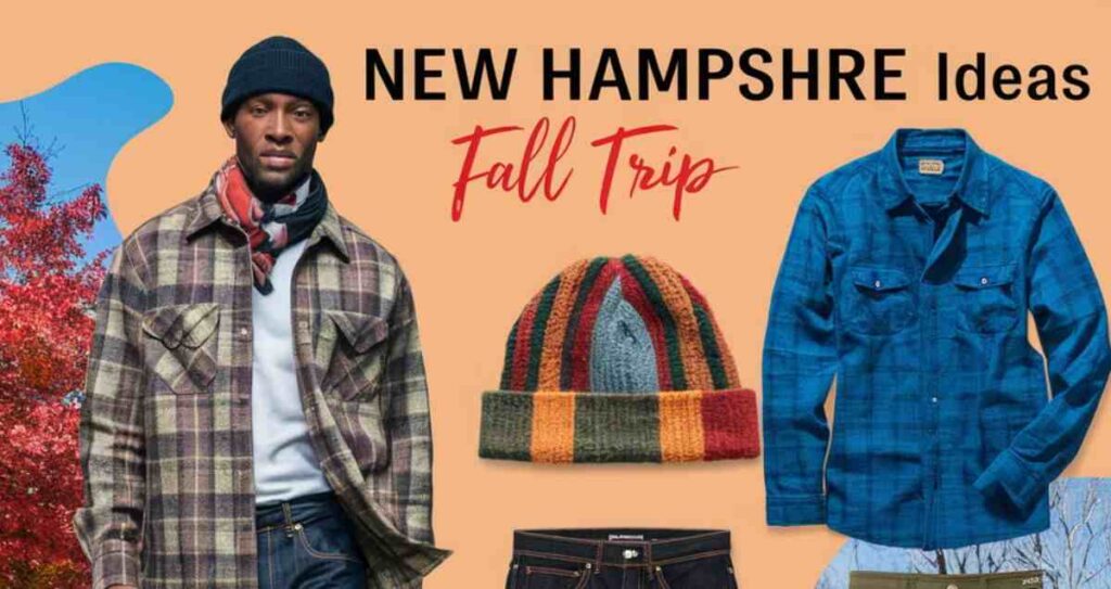 New Hampshire Fall Trip Outfit Ideas Men